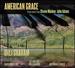 American Grace: Piano Music from Steven Mackey, John Adams