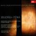 Music from Eighteenth Century Prague: Zelenka, Tuma