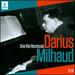 Darius Milhaud-Une Vie Heureuse