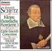 Schtz: Kleine Geistliche Konzerte III (Little Sacred Concertos)