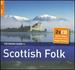 The Rough Guide to the Scottish Folk (Second Edition)