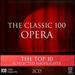 Classic 100: Opera the Top Ten