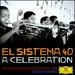 El Sistema 40-a Celebration