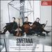 Smetana: String Quartets Nos. 1 "From My Life" & 2