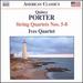 Quincy Porter: String Quartets Nos. 5-8, Vol. 2