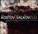 Kostov-Valkov Duo: Transcriptions & Paraphrases