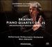 Brahms: Piano Quartet, Op. 25