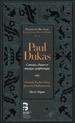 Paul Dukas: Cantates, Ch?urs et Musique Symphonique [CD+Book]