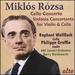 Mikls Rzsa: Cello Concerto; Sinfonia Concertante for Violin & Cello