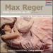 Max Reger: Violin Concerto, Op. 101