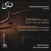 Schubert: Death and the Maiden-Shostakovich: Chamber Symphony in C Minor