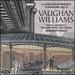 Vaughan Williams: A London Symphony; Symphony No. 8