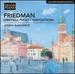 Friedman: Original Piano Compositions