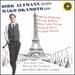 Rameau Chausson, Puccini Debussy, Dukas Satie Piern, Koechlin Ravel, Gershwin Poulenc