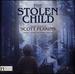 The Stolen Child: Choral Works of Scott Perkins