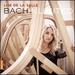 Lise De La Salle: Bach Unlimited