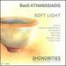 Athanasiadis: Soft Light [Shie Shoji; Naomi Sato; Stelios Chatziiofidis; Lin Lin; Jasmina Samssuli] [Divine Art: Msv28584]