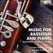 Music for Bassoon and Piano: Saint-Sans, Dutilleux, Boutry