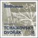 Serenades: Tchaikovsky, Dvork
