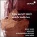 Hans Werner Henze: Works for Double Bass