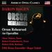 Hagen: Orson Rehearsed [Robert Orth; Robert Frankenberry; Omar Mulero; Fifth House Ensemble; Roger Zahab] [Naxos: 8669049]