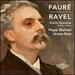 Faur & Ravel: Violin Sonatas & Other Works