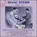 Isaac Stern Live Vol.4 [Isaac Stern; Boston Symphony Orchestra; Lucerne Festival Orchestra; Erich Leinsdorf; Pierre Monteux; Lorin Maazel] [Doremi: Dhr-8133/4]