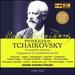 Pyotr Ilyich Tchaikovsky: Complete Operas; Fragments; Incidental Music