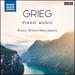 Grieg: Piano Music