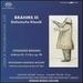 Brahms III: Sinfonische Klassik