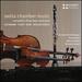 Swiss Chamber Music: Romantics of Two Centuries