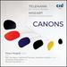 Telemann: Six Canonic Sonatas & Mozart: Canons & Puzzle Canons