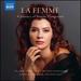 La Femme: Female Composers
