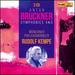 Anton Bruckner: Symphonies 4 & 5