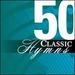 50 Classic Hymns [3 Cd]