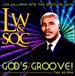 God's Groove! : the Re-Mix