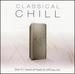 Classical Chill / Various