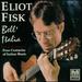 Eliot Fisk: Bell' Italia-Four Centuries of Italian Music for Guitar