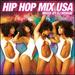 Hip Hop Mix Usa (Mixed By Dj Woogie) [Continuous Dj Mix]