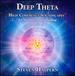 Deep Theta: High Coherence Soundscapes for
