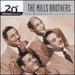 20th Century Masters: the Best of the Mills Brothers (Millennium Collection)