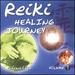 Reiki: Healing Journey, Vol.1