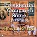 Presidential Campaing Songs: 1789-1996