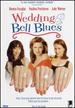 Wedding Bell Blues: Original Motion Picture Soundtrack