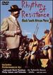Rhythm of Resistance-Black South African Music