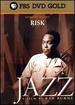 Pbs Dvd Gold, Episode Eight, Risk, Jazz, a Film By Ken Burn