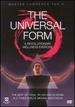The Universal Form [Dvd]