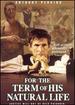 For the Term of His Natural Life [Dvd]