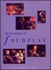 An Evening of Fourplay Vols. 1 and 2 [Dvd]