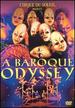 Cirque Du Soleil-Baroque Odyssey